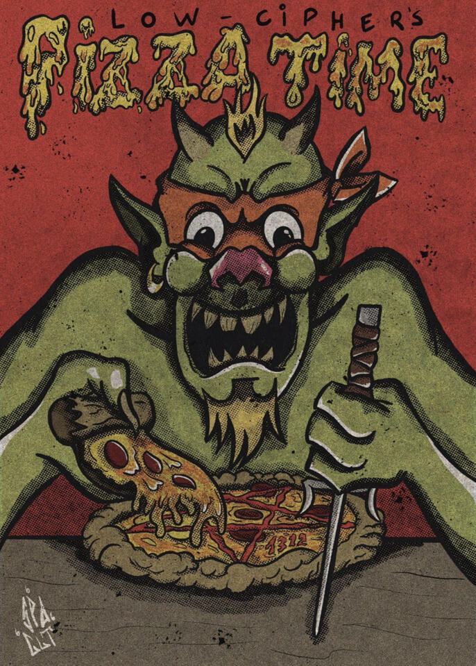 Low Cipher&#39;s Pizza Time